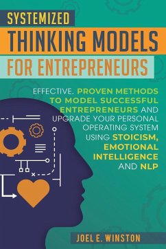 Systemized Thinking Models for Entrepreneurs - Winston, Joel E.