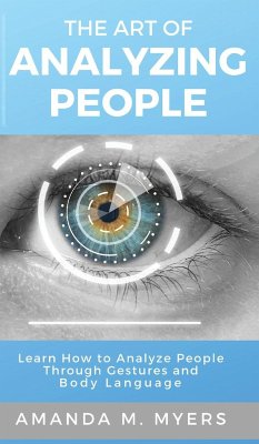 The Art of Analyzing People - Myers, Amanda M.