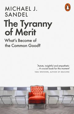 The Tyranny of Merit (eBook, ePUB) - Sandel, Michael J.