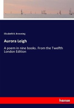 Aurora Leigh - Browning, Elizabeth B.