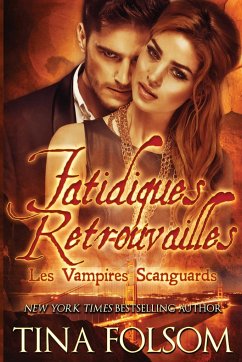 Fatidiques retrouvailles (Les Vampires Scanguards - Tome 11.5)