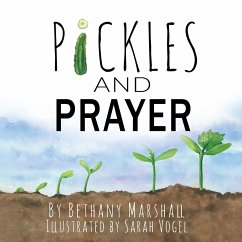 Pickles and Prayer - Marshall, Bethany