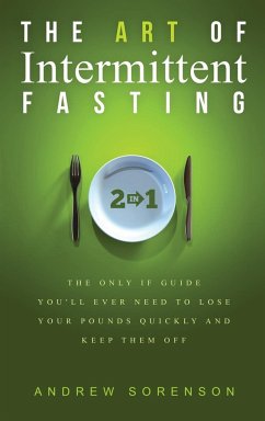 The Art Of Intermittent Fasting 2 In 1 - Sorenson, Andrew; Lambert, Cameron