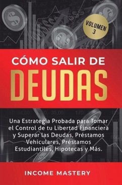 Cómo Salir de Deudas - Income Mastery