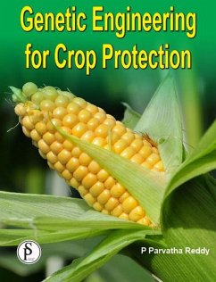 Genetic Engineering For Crop Protection (eBook, ePUB) - Reddy, rvatha Parvatha