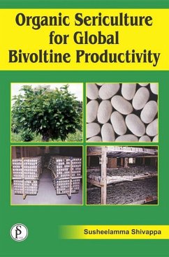 Cover Organic Sericulture For Global Bivoltine Productivity (eBook, ePUB)