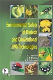 Environmental Safety Of Biotech And Conventional IPM Technologies (eBook, ePUB)