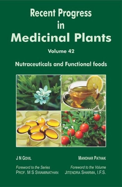 Recent Progress in Medicinal Plants (Nutraceuticals and Functional Foods) (eBook, ePUB) Recent Progress in Medicinal Plants (Nutraceuticals and Functional Foods) (eBook, ePUB)