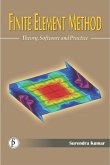 Finite Element Method (Theory, Software And Practice) (eBook, ePUB) Finite Element Method (Theory, Software And Practice) (eBook, ePUB)