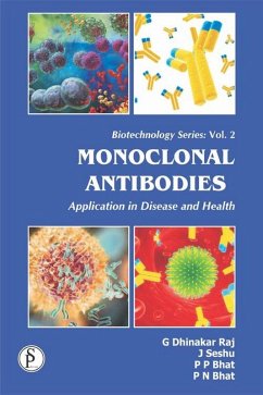 Monoclonal Antibodies Application In Disease And Health (eBook, ePUB) - Raj, G. Dhinakar; Seshu, J.