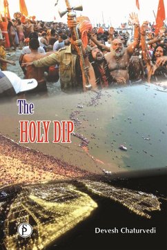 Holy Dip (eBook, ePUB) - Chaturvedi, Devesh