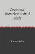Zweimal Morden lohnt sich (eBook, ePUB) - Bild 1