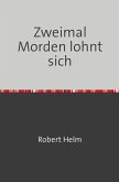 Zweimal Morden lohnt sich (eBook, ePUB)