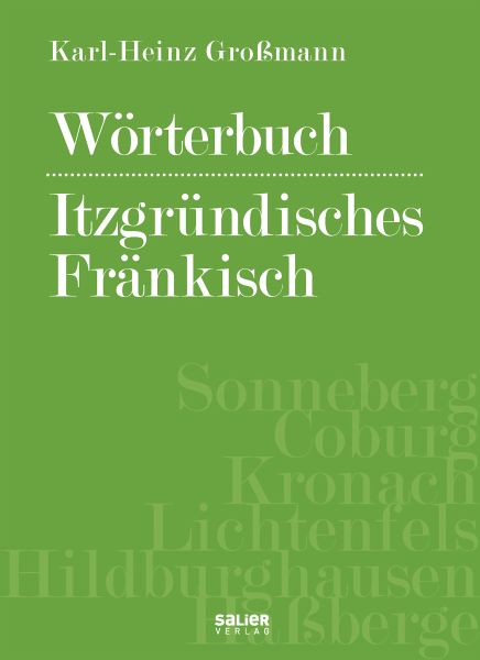 Wörterbuch itzgründisches Fränkisch (eBook, ePUB)