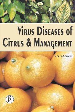 Virus Diseases Of Citrus And Management (eBook, ePUB) - Ahlawat, Y. S.
