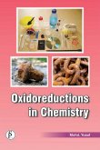 Oxidoreductions In Chemistry (eBook, ePUB) Oxidoreductions In Chemistry (eBook, ePUB)