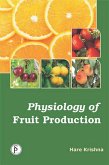 Physiology Of Fruit Production (eBook, ePUB) Physiology Of Fruit Production (eBook, ePUB)