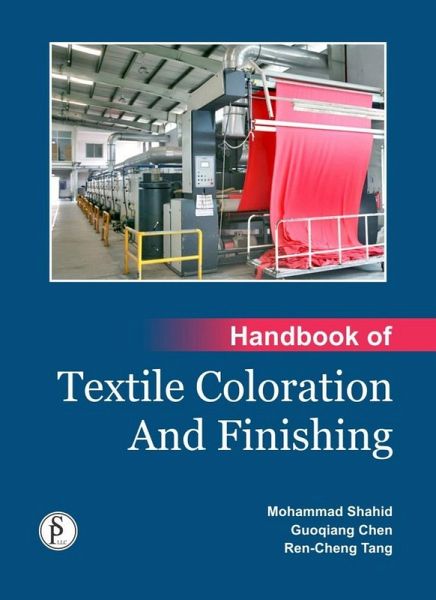 Handbook OF Textile Coloration And Finishing (eBook, ePUB)