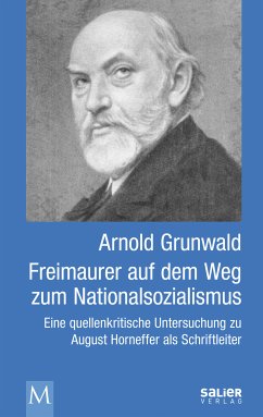 Freimaurer auf dem Weg zum Nationalsozialismus (eBook, ePUB) - Grunwald, Arnold