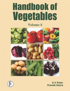 Handbook Of Vegetables (eBook, ePUB) - Peter, K. V.; Hazra, Pranab