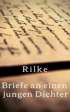 Briefe an einen jungen Dichter (eBook, ePUB) - Rilke, Rainer Maria