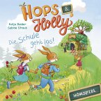 Hops & Holly: Die Schule geht los! (Hörspiel) (MP3-Download)