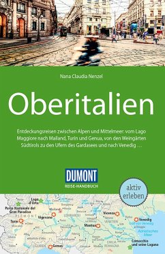 DuMont Reise-Handbuch Reiseführer Oberitalien (eBook, ePUB) - Nenzel, Nana Claudia