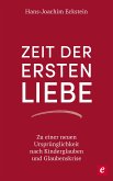 Zeit der ersten Liebe (eBook, ePUB)