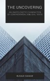 The Uncovering (eBook, ePUB) The Uncovering (eBook, ePUB)