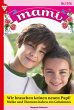 Wir brauchen keinen neuen Papi! (eBook,... - Bild 1