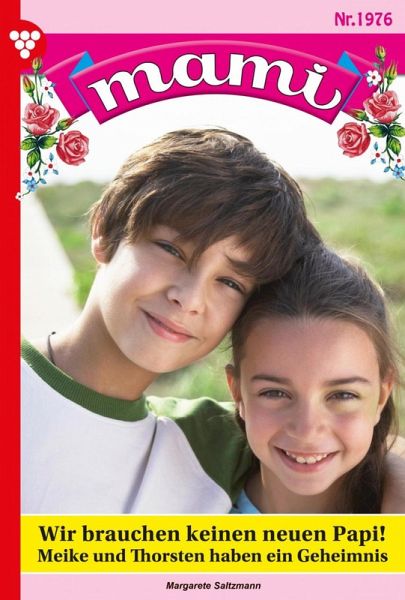 Wir brauchen keinen neuen Papi! (eBook, ePUB) Wir brauchen keinen neuen Papi! (eBook, ePUB)
