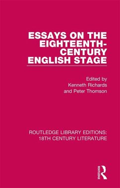 Essays on the Eighteenth-Century English Stage (eBook, ePUB)