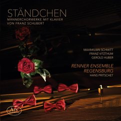 Ständchen-Werke Für Männerchor - Schmitt/Vitzthum/Huber/Pritschet/Renner Ensemble R