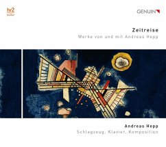 Zeitreise-Werke Von Und Mit Andreas Hepp - Hepp/Graf/Rapp/Fischer/Horn/Wittiber/Ruheibany/+