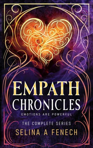 Empath Chronicles - Series Omnibus - Complete Young Adult Paranormal Superhero Romance Series (eBook, ePUB) Empath Chronicles - Series Omnibus - Complete Young Adult Paranormal Superhero Romance Series (eBook, ePUB)