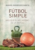 Fútbol simple (eBook, ePUB)