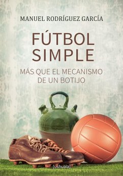 Fútbol simple (eBook, ePUB) - Rodríguez García, Manuel