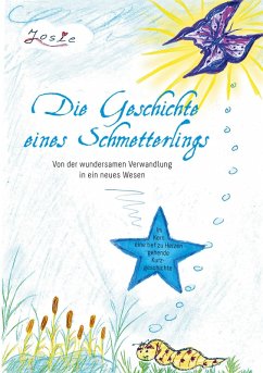 Die Geschichte eines Schmetterlings (eBook, ePUB) - Schäfer, Karin