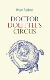 Doctor Dolittle's Circus (eBook, ePUB)