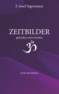 Zeitbilder (eBook, ePUB) - Ingermann, F. Josef