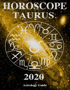 Horoscope 2020 - Taurus (eBook, ePUB) - Guide, Astrology