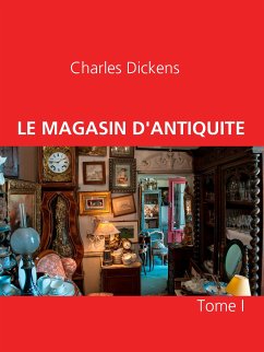 LE MAGASIN D'ANTIQUITE (eBook, ePUB)