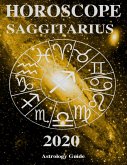Horoscope 2020 - Saggitarius (eBook, ePUB) Horoscope 2020 - Saggitarius (eBook, ePUB)