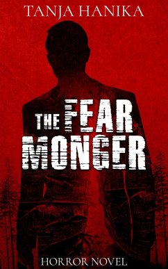 The Fear Monger (eBook, ePUB) - Hanika, Tanja