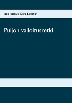 Puijon valloitusretki (eBook, ePUB)