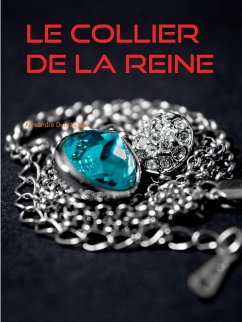 Le Collier de la Reine (eBook, ePUB)