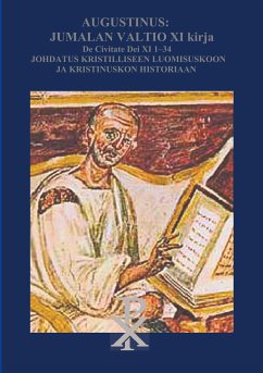 Augustinus: Jumalan Valtio XI Kirja De Civitate Dei (eBook, ePUB)