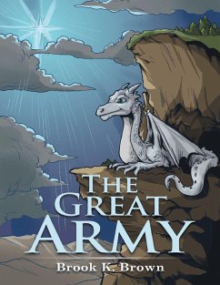 The Great Army (eBook, ePUB) - Brown, Brook K.