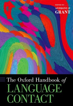 The Oxford Handbook of Language Contact (eBook, ePUB)