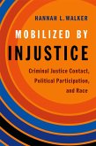 Mobilized by Injustice (eBook, PDF)